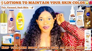 BEST BODY LOTIONS THAT WILL MAINTAIN YOUR SKIN COLOR  Fair Caramel and Dark Skin tones Glow Cream [upl. by Pavla]