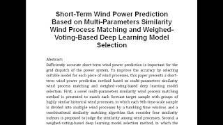 Short Term Wind Power Prediction Based on Multi Parameters Similarity Wind Process Matching and Weig [upl. by Sibylle10]