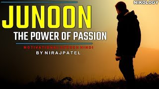 joonun  The Power Of Passion  A Powerful Motivational Video For Success By Nirajpatel [upl. by Dreda]