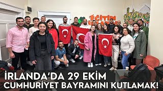 İRLANDADA 29 EKİM CUMHURİYET BAYRAMIMIZI KUTLADIK [upl. by Pasadis]