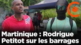 Martinique  Rodrigue Petitot figure de la mobilisation fait le tour des barrages  13102024 [upl. by Norah825]