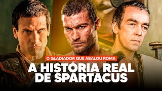 A HISTÓRIA REAL DE SPARTACUS  O GLADIADOR QUE ABALOU ROMA [upl. by Ihculo]