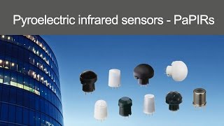 Panasonic pyroelectric infrared sensors  PaPIRs [upl. by Siulesoj156]