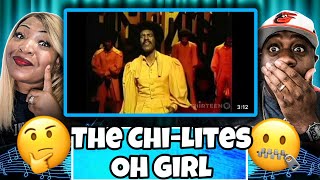 Soulful Sound The ChiLites  Oh Girl Reaction [upl. by Namsu]