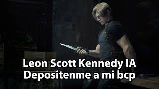 Depositenme a mi bcp Leon Scott Kennedy IA [upl. by Brigitte]