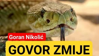 GOVOR ZMIJE Goran Nikolić [upl. by Michelle]