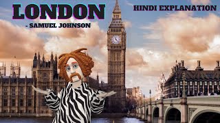 London Summary by Samuel Johnson in Hindi  London Poem Summary in Hindi  London Summary amp Analysis [upl. by Feliza]