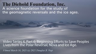 Series 4 Part 6 Beginning Efforts to Save People’s Lives from the Reversal Nova and Ice Age [upl. by Nollid]