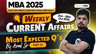 Weekly Current Affairs amp GK for CMAT  CUET PG  XAT  Others  GK Preparation  Imp Qs  Part 22 [upl. by Milstone]