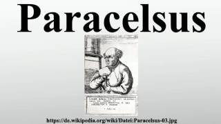 Paracelsus [upl. by Curt785]