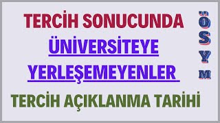 Tercihler Sonucunda Üniversite Kazanamayanların Durumu Ne Olacak Üniversite Okuyamayacaklar mı [upl. by Nhguavad]