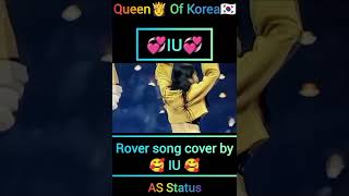 Rover song cover by ❤IU❤iu kpopidolroverkaisongdanceshortsviralshorts🔥 [upl. by Jd]