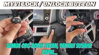 Sesi DIY Kereta Myvi Tambah LOCK UNLOCK Button [upl. by Terena874]