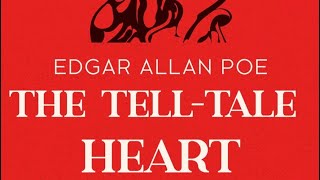 Tell Tale Heart COMPLETE Analysis [upl. by Jonah]