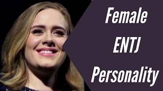 ENTJ Women  ENTJ Female Personality Type  Famous Celebrities and Fictional [upl. by Edee993]