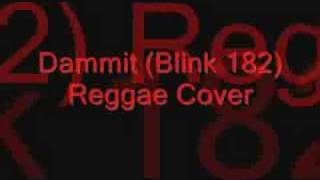 Dammit blink 182 Reggae Cover [upl. by Griswold]