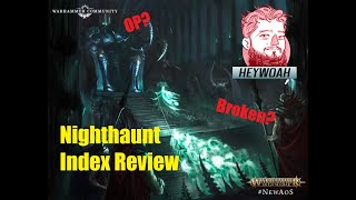 Nighthaunt Index Heywoah Review [upl. by Oren]