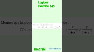 Exercice 145 Logique 1BACSM Maths [upl. by Osy]