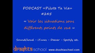 PTV245  VOIR LES SITUATIONS SOUS DIFFERENTS POINTS DE VUE [upl. by Aliuqet]