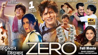 Zero Full Movie Review  Shah Rukh Khan  Anushka Sharma  Katrina Kaif  Salman Khan [upl. by Kaiser]