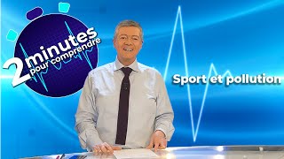 Sport et pollution  2 minutes pour comprendre [upl. by Lilahk]