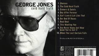 George Jones  quotChoicesquot [upl. by Hiller]