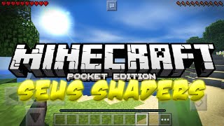 EXTREME SHADERS in Minecraft PE  Seus Shaders for MCPE 0140 Pocket Edition [upl. by Myrvyn]