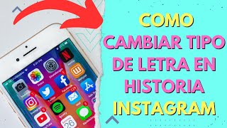 COMO CAMBIAR TIPO DE LETRA EN HISTORIA INSTAGRAM [upl. by Pammi397]