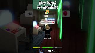 Bro tried to gamble 🤑 shorts roblox dahood [upl. by Akimet533]