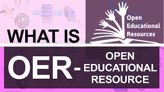 What is Open Educational Resource  Examples of OER  Types of OER  eLearning [upl. by Aimil790]