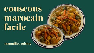 RECETTE COUSCOUS FACILE ET RAPIDE [upl. by Chappell692]