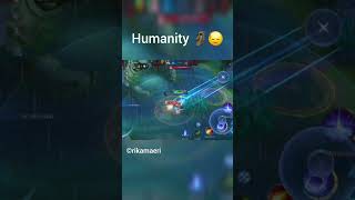 Humanity Nowdays🗿 mobilelegends mobilelegendsbangbang mlbbcreatorcamp mobilelegend mlbb [upl. by Berkman]