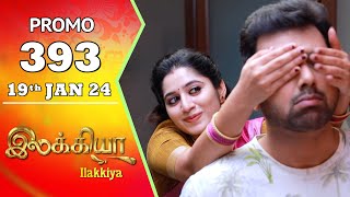 Ilakkiya Serial  Episode 393 Promo  Shambhavy  Nandan  Sushma Nair  Saregama TV Shows Tamil [upl. by Lehmann372]