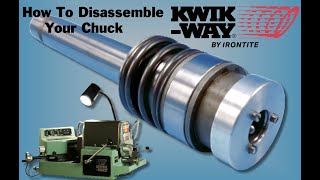 KwikWay Chuck Disassembly Instruction [upl. by Eiggam]