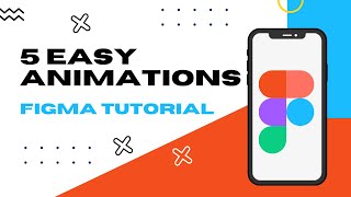 5 Easy Animations in Figma  Smart Animate [upl. by Phylis]