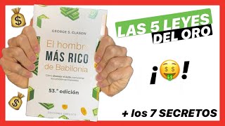 💰Resumen El HOMBRE más RICO de BABILONIA  LAS 5 LEYES DEL ORO💰 [upl. by Mahon]