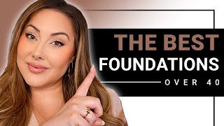 the 10 BEST foundations for over 40 skin  beauty expert chimes in [upl. by Mozelle401]