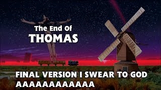 Komm Susser Thomas Thomas And Friends X End of Evangelion FINAL VERSION I SWEAR [upl. by Conte392]