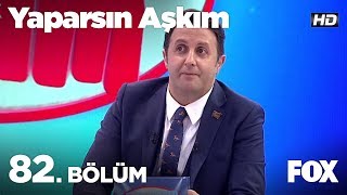 Yaparsın Aşkım 82 Bölüm [upl. by Seeto381]