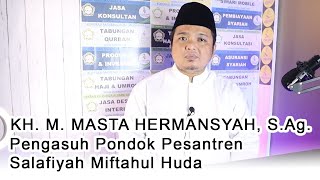 KH M MASTA HERMANSYAH SAg  ABAH SELALU INGATKAN PUASA DAUD [upl. by Latvina]