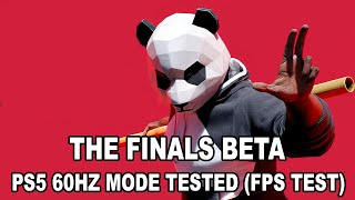 THE FINALS  PS5 Tested FPS TEST [upl. by Nattirb]