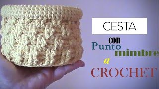 CESTA redonda a CROCHET fácil con punto mimbre paso a paso DIESTRO [upl. by Nerek]