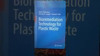 bioremediation technology plasticwaste books springer 2019 savitribaiphulepuneuniversity [upl. by Bixby455]