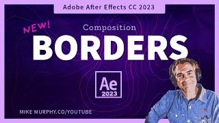 After Effects 2023 How To Add Composition Borders [upl. by Retsel79]