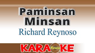 Paminsan Minsan KARAOKE Richard Reynoso [upl. by Hegarty439]