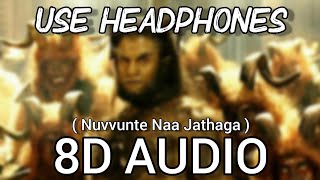 Nuvvunte Naa Jathagaa  8D Audio  I  Manoharudu  Vikram Amy Jackson  AR Rahman [upl. by Dennard]