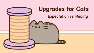 Pusheen Upgrades for Cats [upl. by Rosita]