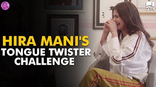 Hira Manis Tongue Twister Challenge  Sunn Mere Dil  Mominas Mixed Plate [upl. by Adliw]