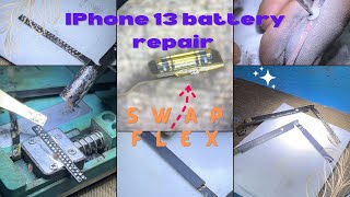 How To Repair iphone Battery iphone 13 Battery flex Swap  NO BMS iphone viral iphonerepairing [upl. by Ardnaek933]