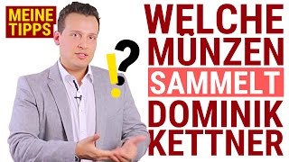 GOLD und SILBER Welche Münzen sammelt Dominik Kettner [upl. by Eniledgam]